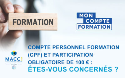 UTILISER SON CPF POUR S’INSCRIRE À UNE FORMATION : ATTENTION PARTICIPATION OBLIGATOIRE DE 100 EUROS